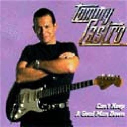 Tommy Castro - Can't Keep A Good Man