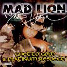 Mad Lion - Ghetto Gold & Platinum Respect