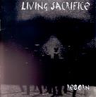 Living Sacrifice - Reborn (Remastered)