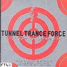 Tunnel Trance Force - Various 01