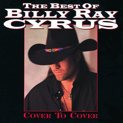 Billy Ray Cyrus - Best Of - Cover To Cover