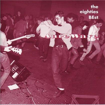 Aare Wave - Eighties Best