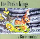 Parka Kings - Bienvenidos