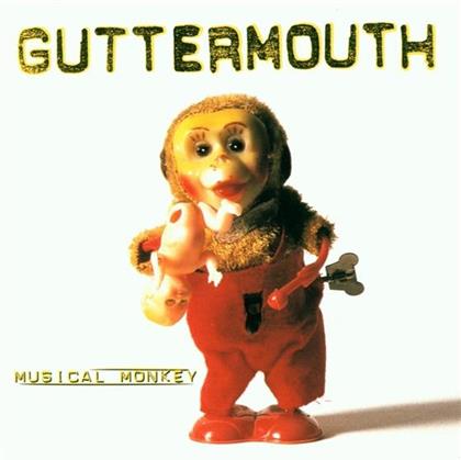 Guttermouth - Musical Monkey