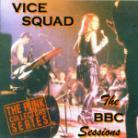 Vice Squad - Bbc Sessions