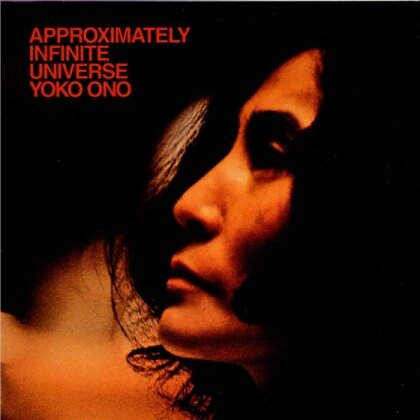 Yoko Ono - Approximately Infinite Universe (2 CDs)