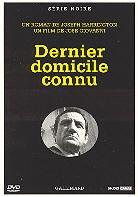 Dernier domicile connu - (Série noire) (1969)