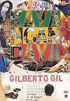 Gil Gilberto - Kaya N'gan Daya
