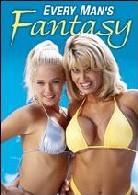Every man's fantasy (Unrated)