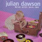 Julian Dawson - Move Over Darling