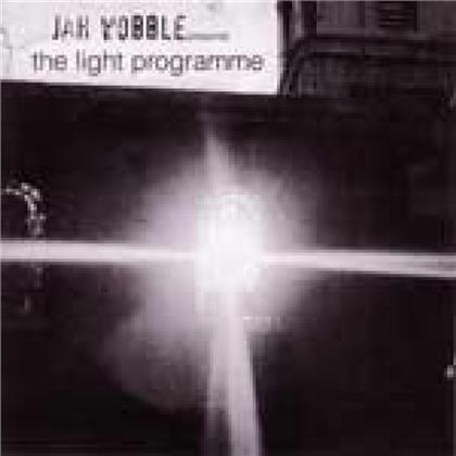 Jah Wobble - Light Programme