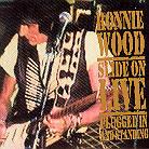 Ronnie Wood - Slide On Live