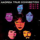 Andrea True Connection - More More More - Camden