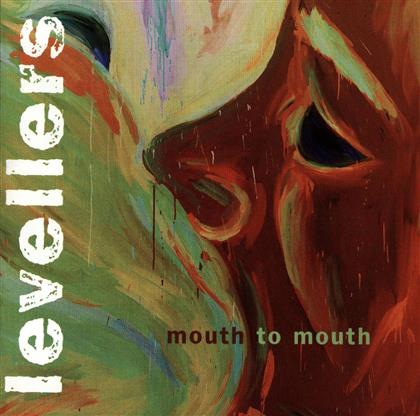 The Levellers - Mouth To Mouth (Remastered)
