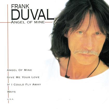 Frank Duval - Angel Of Mine