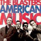 Blasters - American Music