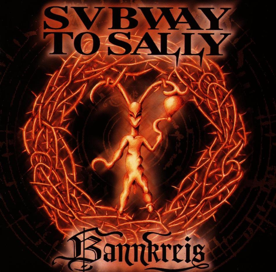 Subway To Sally - Bannkreis
