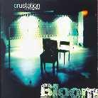 Crustation - Bloom
