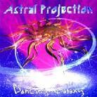 The Astral Projection - Dancing Galaxy