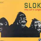 Slok - They Call It Jungle