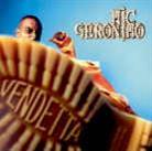 Mic Geronimo - Vendetta