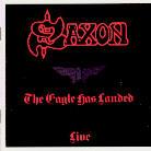 Saxon - Eagle Has Landed 1 (Remastered)