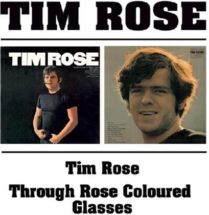 Tim Rose - ---/Through Rose Colored Glasses