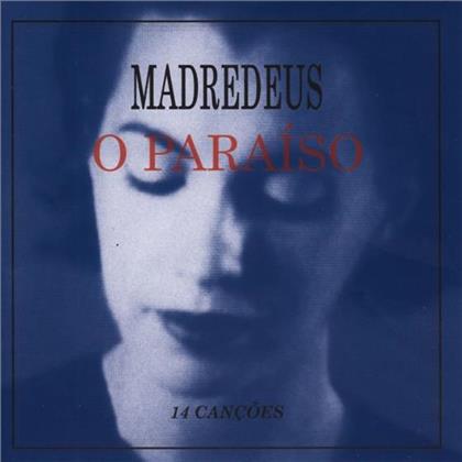 Madredeus - O Paraiso