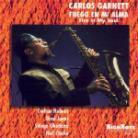 Carlos Garnett - Fuego En Mi Alma