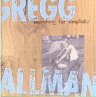 Gregg Allman - Searching For Simplicity