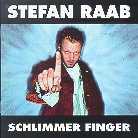 Stefan Raab - Schlimmer Finger