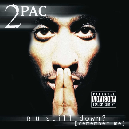 2 Pac - R U Still Down? (2 CDs)