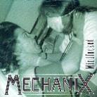 Mechanix - Mindfucked