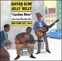 Guitar Slim - Carolina Blues N.Y.C. 1944