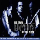 Big Town Playboys - Off The Clock - Live