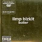 Limp Bizkit - Boiler (Single)