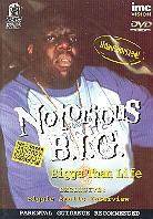 Notorious B.I.G. - Bigga than life (Unauthorized!)