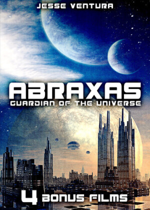 Abraxas: Guardian of the Universe (Includes 4 Bonus Films)