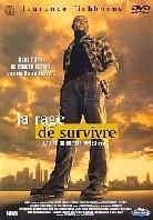 La rage de survivre (1998)