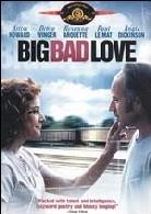 Big bad love