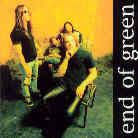 End Of Green - Believe My Friends