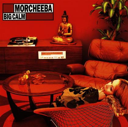 Morcheeba - Big Calm