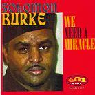 Solomon Burke - We Need A Miracle