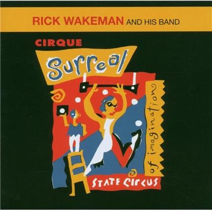 Rick Wakeman - Cirque Surreal (Remastered)
