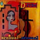 B-Tribe - Sensual Sensual