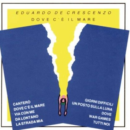 Eduardo De Crescenzo - Dove C'E' Il Mare