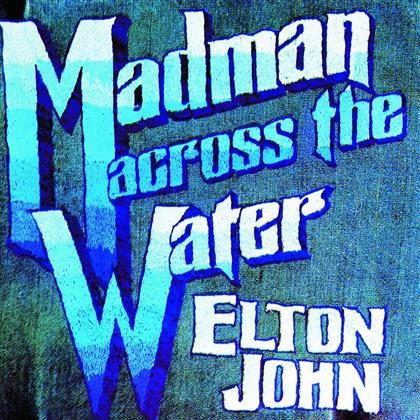 Elton John - Madman Across The Water (Remastered)