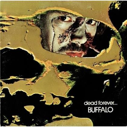 Buffalo - Dead Forever