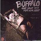 Buffalo - Only Want You For your (Australian Press)