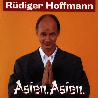 Rüdiger Hoffmann - Asien Asien